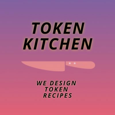 Token Kitchen