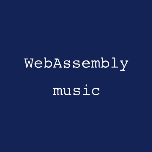 WebAssembly Music